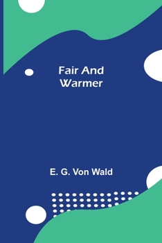 Paperback Fair and Warmer Book