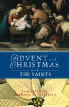 Paperback Advent and Christmas with the Saints Book