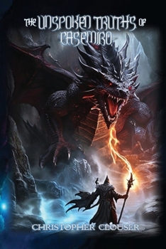 Paperback The Unspoken Truths of Casemiro Book