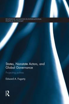 Paperback States, Nonstate Actors, and Global Governance: Projecting Polities Book