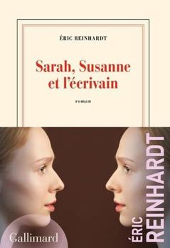 Paperback Sarah, Susanne et l'écrivain [French] Book