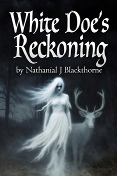 Paperback The White Doe's Reckoning Book