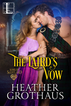Paperback The Laird's Vow: A Sexy Scottish Historical Romance Book