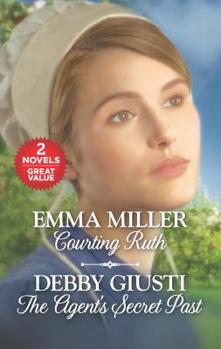 Mass Market Paperback Courting Ruth and the Agent's Secret Past: An Anthology Book