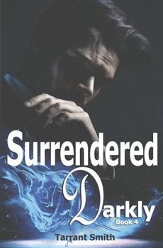 Paperback Surrendered Darkly Book