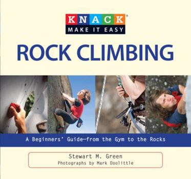 Paperback Rock Climbing: A Beginner's Guide: From the Gym to the Rocks Book