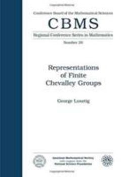 Paperback Representations of Finite Chevalley Groups (Regional Conference Series in Mathematics, Number 39) Book