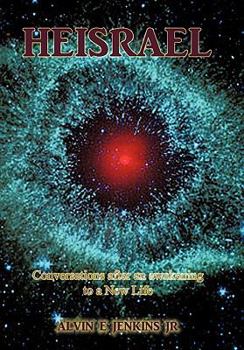 Hardcover Heisrael: Conversations after an awakening to a New Life Book