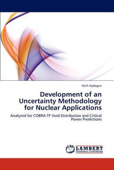 Paperback Development of an Uncertainty Methodology for Nuclear Applications Book