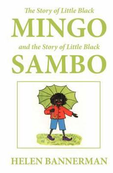 Little Black Mingo & Little Black Sambo
