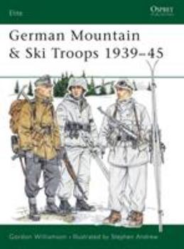 Paperback German Mountain & Ski Troops 1939-45 Book