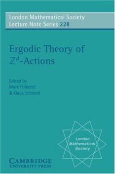 Ergodic Theory and ZD Actions - Book #228 of the London Mathematical Society Lecture Note