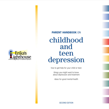 Hardcover Parent Handbook on Childhood and Teen Depression: Second Edition Volume 1 Book