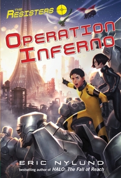 Paperback The Resisters #4: Operation Inferno Book