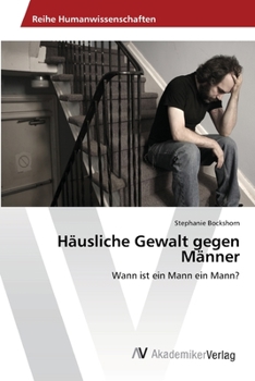 Paperback Häusliche Gewalt gegen Männer [German] Book