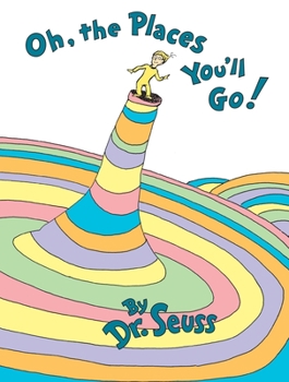 Hardcover Oh, the Places You'll Go! Book
