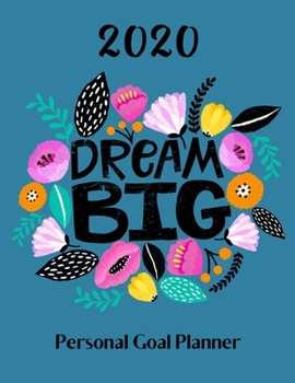 2020 Personal Goal Planner: Productivity & Goal Setting Workbook Organizer