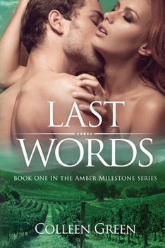 Paperback Last Words: Book One in The Amber Milestone Series Book