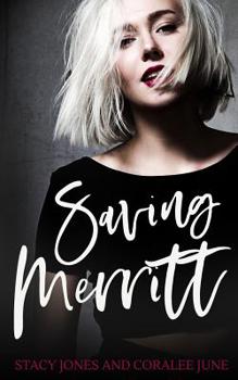 Paperback Saving Merritt: A Contemporary Reverse Harem Romance Book