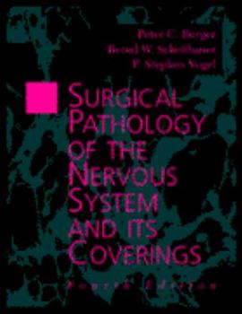Hardcover Surgical Pathology of the Nervous System and Its Coverings Book