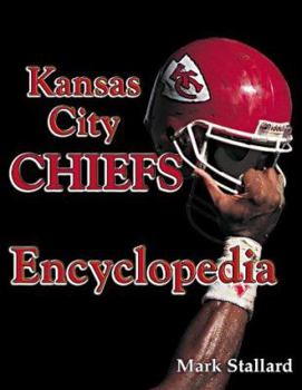 Hardcover Kansas City Chiefs Encyclopedia Book