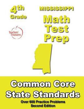 Paperback Mississippi 4th Grade Math Test Prep: Common Core Learning Standards Book