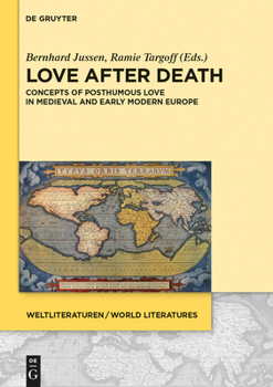 Hardcover 4: Concepts of Posthumous Love in Medieval and Early Modern Europe Book