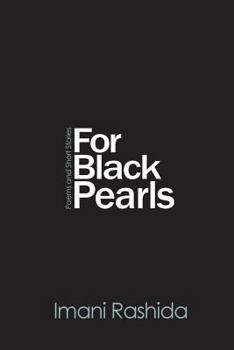 Paperback For Black Pearls: poems and short stories Book