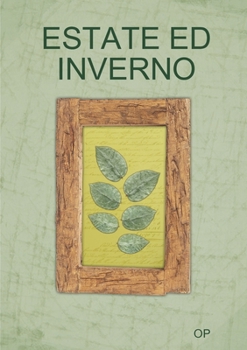 Paperback Estate Ed Inverno [Italian] Book