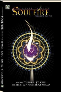 Hardcover Michael Turner's Soulfire: Volume 1, Part 2 Book
