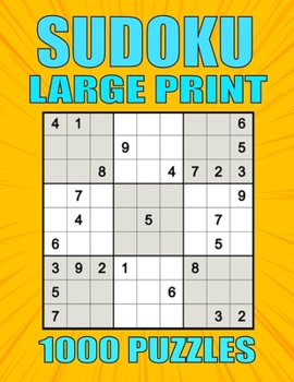 Paperback Sudoku Large Print 1000 Puzzles: Sudoku Puzzle Book With 1000 Hard To Expert Sudoku Puzzles For Adults With Solutions and Large Print for Better Gamin Book