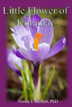 Paperback Little Flower of Koramar Book