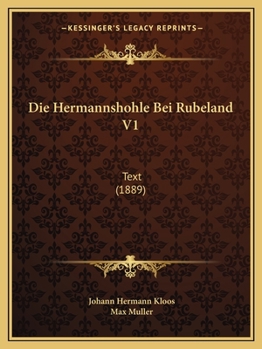 Paperback Die Hermannshohle Bei Rubeland V1: Text (1889) [German] Book