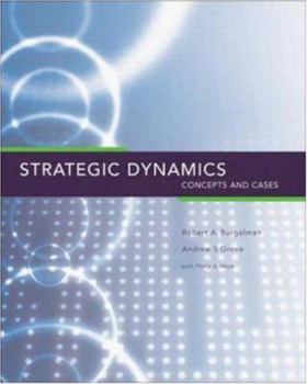 Hardcover Strategic Dynamics: Concepts and Cases Book