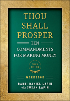Paperback Thou Shall Prosper Workbook: Ten Commandments for Making Money Book