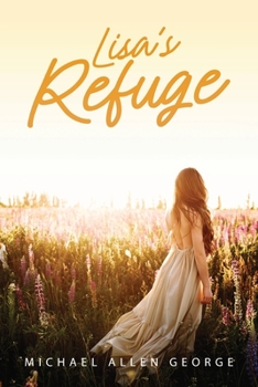 Paperback Lisa's Refuge Book