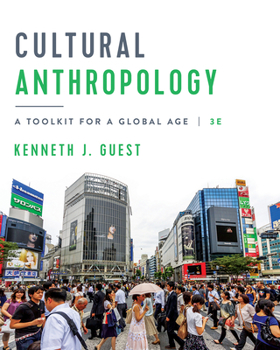 Paperback Cultural Anthropology A Toolkit for a Global Age Book