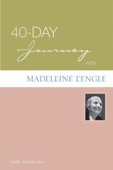 Paperback 40-Day Journey with Madeleine l'Engle Book