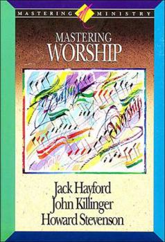 Hardcover Mastering Ministry: Mastering Worship Book