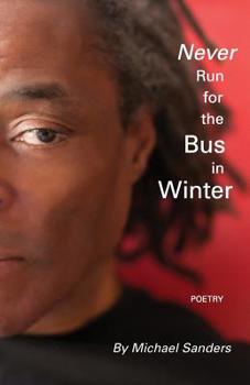 Paperback Never Run for the bus in Winter Book