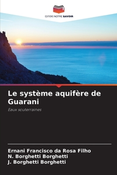 Paperback Le système aquifère de Guarani [French] Book