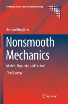 Paperback Nonsmooth Mechanics: Models, Dynamics and Control Book