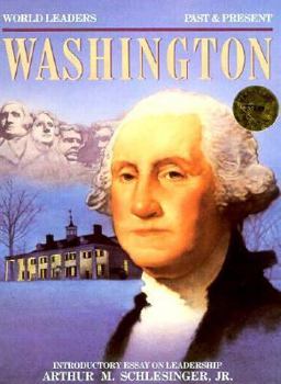 George Washington (World Leaders-Past and Present) - Book  of the World Leaders Past & Present