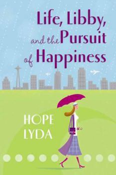Paperback Life, Libby, and the Pursuit of Happiness Book