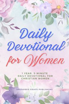 2026 Daily Devotional for Women: 1 Year, 5-Minute Daily Devotional for Christian Women