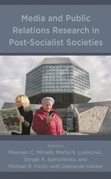 Hardcover Media and Public Relations Research in Post-Socialist Societies Book
