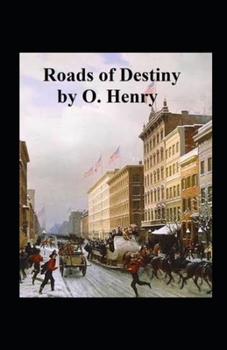 Paperback Roads of Destiny Illustrated Book