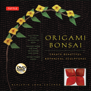 Paperback Origami Bonsai Kit: Create Beautiful Botanical Sculptures: Includes Origami Book with 14 Beautiful Projects, 48 Origami Papers and Instruc Book