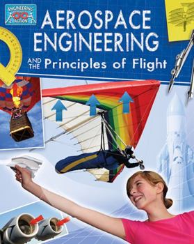 Hardcover Aerospace Engineering and the Principles of Flight Book