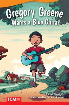 Paperback Gregory Greene Wants a Blue Guitar Book